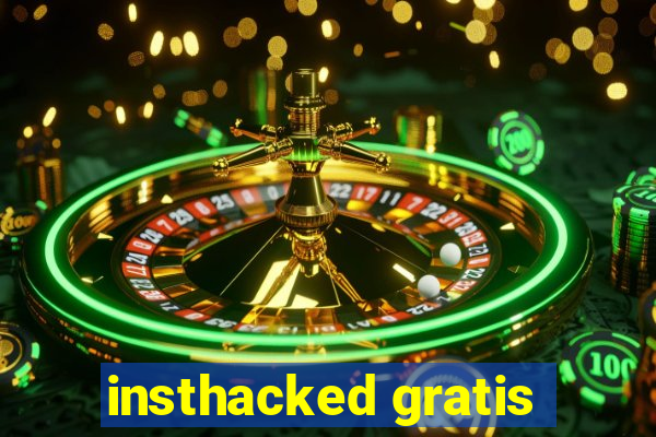 insthacked gratis